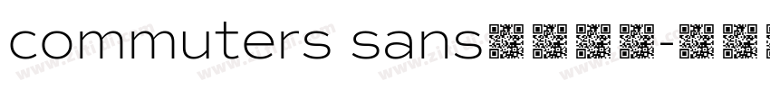 commuters sans字体下载字体转换